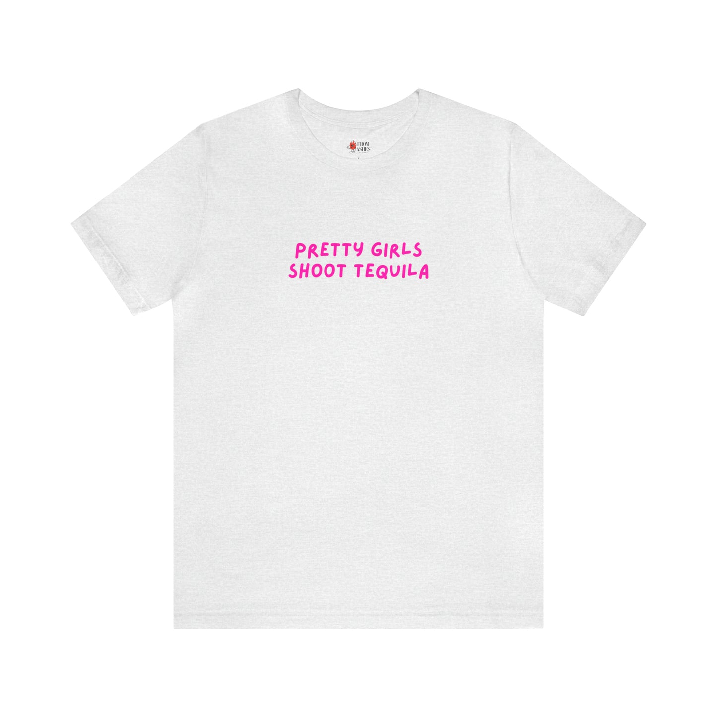 Unisex Pretty Girls Tee